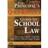 Principal's Quick Reference Guide To School Law