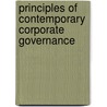 Principles Of Contemporary Corporate Governance by Mirko Bagaric