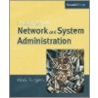 Principles of Network and System Administration door Thornton W. Burgess