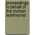 Proceedings In Behalf Of The Morton Testimonial