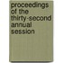Proceedings Of The Thirty-Second Annual Session