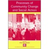Processes of Community Change and Social Action door Onbekend