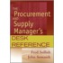 Procurement And Supply Manager's Desk Reference