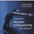 Progressive Muskelentspannung Nach Jacobson. Cd