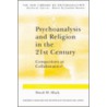 Psychoanalysis and Religion in the 21st Century door D.M. (ed.) Black