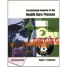 Psychosocial Aspects Of The Health Care Process by Robert J. Edelmann