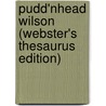 Pudd'Nhead Wilson (Webster's Thesaurus Edition) by Reference Icon Reference