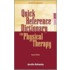 Quick Reference Dictionary For Physical Therapy