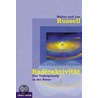 Radioaktivität - das Todesprinzip in der Natur by Walter Russell