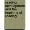 Reading Development And The Teaching Of Reading by Jane Oakhill