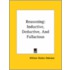 Reasoning: Inductive, Deductive, And Fallacious