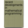 Recent Developments In Mathematical Programming door Santosh Kumar