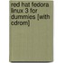 Red Hat Fedora Linux 3 For Dummies [with Cdrom]