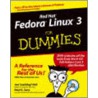 Red Hat Fedora Linux 3 For Dummies [with Cdrom] door Paul G. Sery