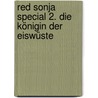 Red Sonja Special 2. Die Königin der Eiswüste door Frank Cho