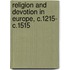 Religion and Devotion in Europe, C.1215- C.1515