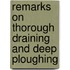 Remarks on Thorough Draining and Deep Ploughing