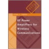 Rf Power Amplifiers For Wireless Communications door Steve Cripps