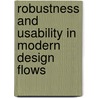 Robustness And Usability In Modern Design Flows door Rolf Drechsler
