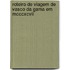 Roteiro De Viagem De Vasco Da Gama Em Mcccxcvii