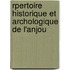Rpertoire Historique Et Archologique de L'Anjou