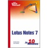 Sams Teach Yourself Lotus Notes 7 in 10 Minutes door Jane Kirkland