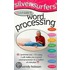 Silver Surfers' Colour Guide To Word Processing