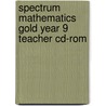 Spectrum Mathematics Gold Year 9 Teacher Cd-Rom door Jennifer Goodman