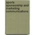 Sports Sponsorship And Marketing Communications