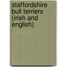Staffordshire Bull Terriers (Irish And English) door Shaun Barker