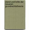 Stand und Kritik der neueren Grundrechtstheorie by Helmut Willke