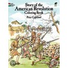 Story Of The American Revolution Colouring Book by Peter F. Copeland