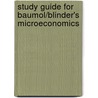 Study Guide for Baumol/Blinder's Microeconomics door William J. Baumol