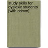 Study Skills For Dyslexic Students [with Cdrom] door Sandra Hargreaves
