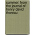 Summer: From The Journal Of Henry David Thoreau