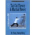 Tai Chi Theory and Martial Power, Third Edition