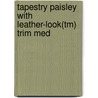 Tapestry Paisley With Leather-Look(Tm) Trim Med door Zondervan