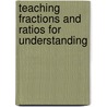 Teaching Fractions and Ratios for Understanding door Susan Lamon