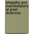 Telepathy And Manifestations At Great Distances