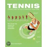 Tennis Strokes And Tactics To Improve Your Game door John Littleford