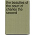The Beauties Of The Court Of Charles The Second