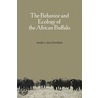 The Behavior And Ecology Of The African Buffalo door Mark J. Mloszewski