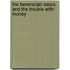 The Berenstain Bears And The Trouble With Money