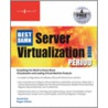 The Best Damn Server Virtualization Book Period door Rogier Dittner