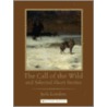 The Call of the Wild and Selected Short Stories by Jack London