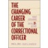 The Changing Career Of The Correctional Officer