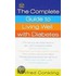 The Complete Guide to Living Well with Diabetes