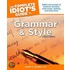 The Complete Idiot's Guide to Grammar and Style
