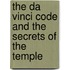 The Da Vinci Code And The Secrets Of The Temple