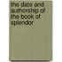 The Date And Authorship Of The Book Of Splendor